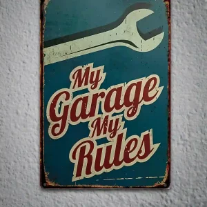 My Garage my Rules Letrero Vintage